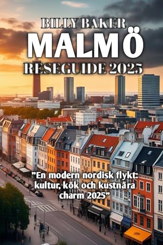 MALMÖ RESEGUIDE 2025 von Independently published