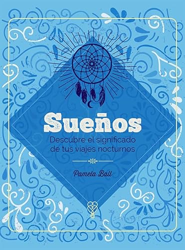 Sueños: Descubre el significado de tus viajes nocturnos von Edicions Llibreria Universitària de Barcelona, SL