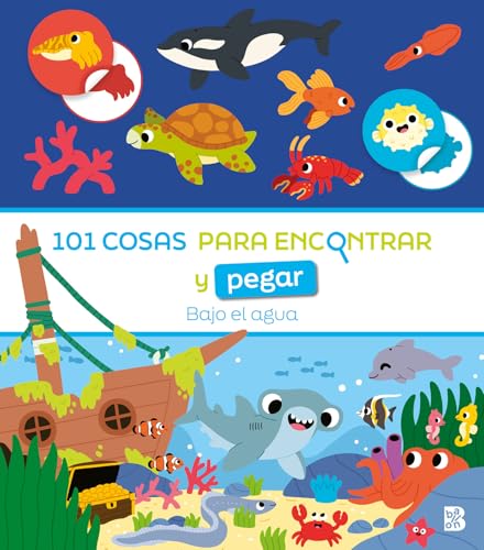 101 COSAS PARA ENCONTRAR Y PEGAR-BAJO EL AGUA von BALLON