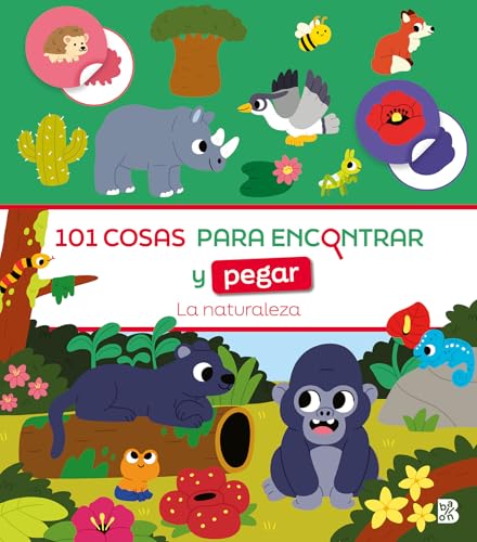 101 COSAS PARA ENCONTRAR Y PEGAR-LA NATURALEZA von BALLON