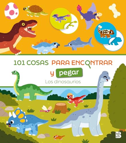 101 COSAS PARA ENCONTRAR Y PEGAR-LOS DINOSAURIOS von BALLON