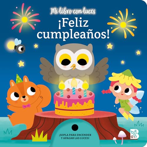 MI LIBRO CON LUCES-¡FELIZ CUMPLEAÑOS! (MI LIBRO CON LUCES - SOPLAR)