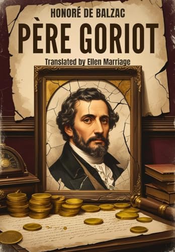 PÈRE GORIOT PÈRE GORIOT von Independently published