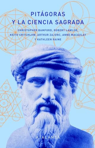 PITÁGORAS Y LA CIENCIA SAGRADA (MEMORIA MUNDI, Band 161)