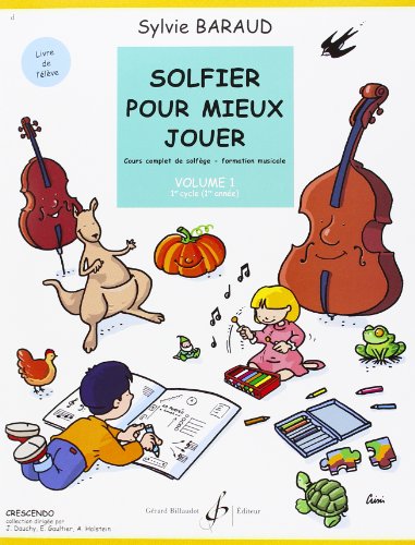 SOLFIER POUR MIEUX JOUER VOLUME 1