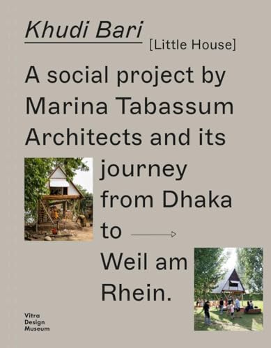 Khudi Bari: a social project by Marina Tabassum Architects and its journey from Dhaka to Weil am Rhein von Vitra