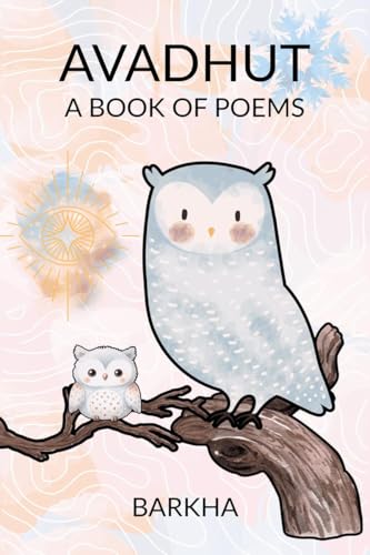 AVADHUT: A Book of Poems von Notion Press