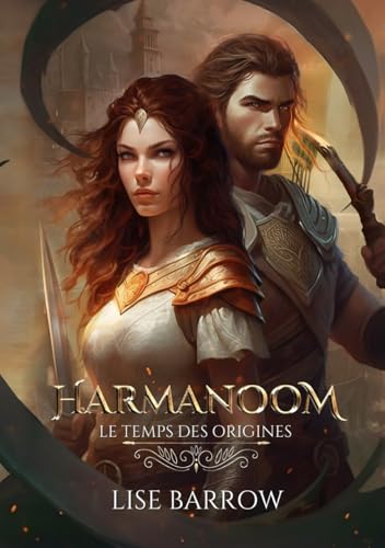HARMANOOM: LE TEMPS DES ORIGINES von AFNIL