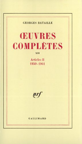 Oeuvres completes T.12 (1950-1961): Volume 12, Articles von GALLIMARD