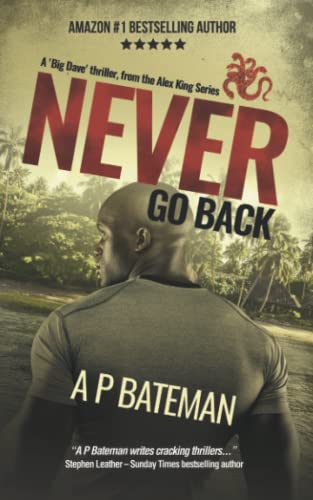 Never Go Back (Alex King)
