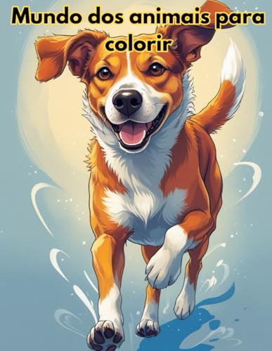 MUNDO DOS ANIMAIS PARA COLORIR 2.0 von Independently published