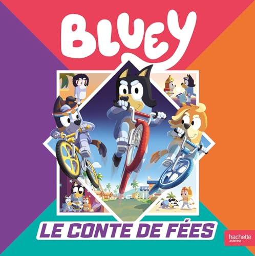 Bluey - Le conte de fées: Grand album von HACHETTE JEUN.