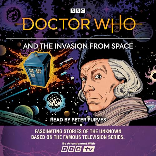 Doctor Who and the Invasion from Space: First Doctor story