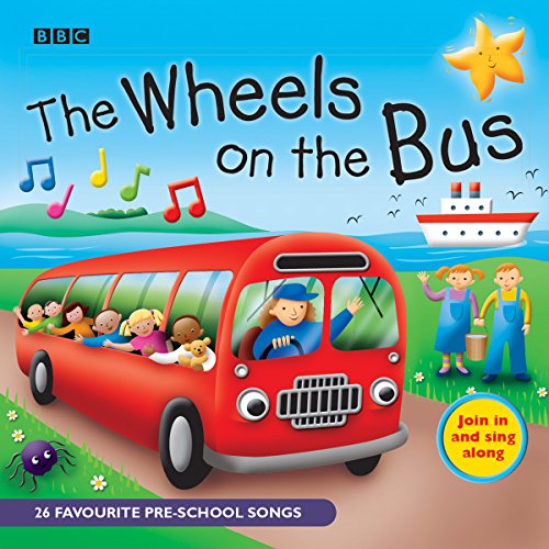 The Wheels On The Bus: Favourite Nursery Rhymes von Random House UK Ltd