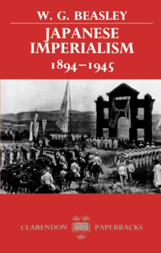 JAPANESE IMPERIALISM CP P (Clarendon Paperbacks) von Clarendon Press