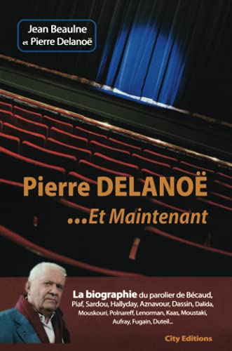 Pierre Delanoë: Et maintenant von CITY
