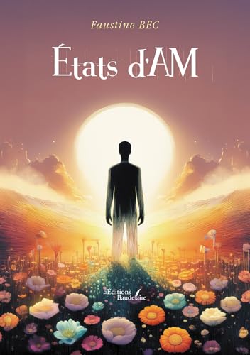 États d'AM von BAUDELAIRE