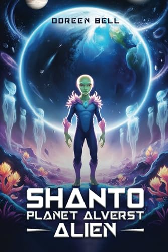 SHANTO PLANET ALVERST ALIEN von Authors Book Publishing