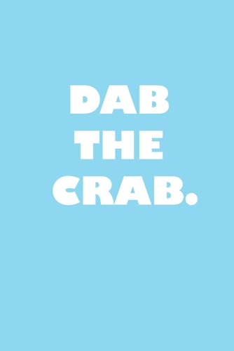 DAB THE CRAB von Independently published