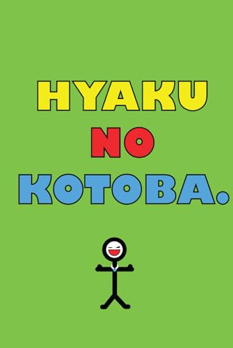 HYAKU NO KOTOBA. von Independently published