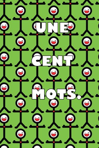 UNE CENT MOTS von Independently published