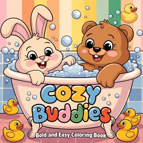Cozy Buddies Bold and Easy Coloring Book: Adorable Animals and Cute Friends for Relaxing Fun Cozy Buddies Bold and Easy Coloring Book: Adorable Animals and Cute Friends for Relaxing Fun von Independently published