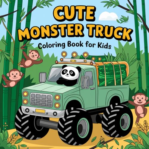 Cute Monster Truck: Coloring Book For Kids: Get Ready for a Monster-ous Adventure! A Coloring Book for Little Truck Lovers Cute Monster Truck: Coloring Book For Kids: Get Ready for a Monster-ous Adventure! A Coloring Book for Little Truck Lovers von Independently published