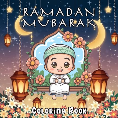 Ramadan Mubarak: Coloring Book: An Exquisite Collection of Islamic-Inspired Artwork for Adults and Children to Enjoy During Ramadan and Beyond. Ramadan Mubarak: Coloring Book: An Exquisite Collection of Islamic-Inspired Artwork for Adults and Children to Enjoy During Ramadan and Beyond. von Independently published