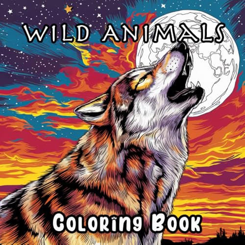 Wild Animals: Coloring Book: Wild Animals: Coloring Book - Dive into the World of Vibrant Colors and Wild Adventures with Each Page You Color Wild Animals: Coloring Book: Wild Animals: Coloring Book - Dive into the World of Vibrant Colors and Wild Adventures with Each Page You Color von Independently published