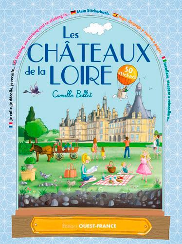COLLE-DECOLLE : CHATEAUX DE LA LOIRE