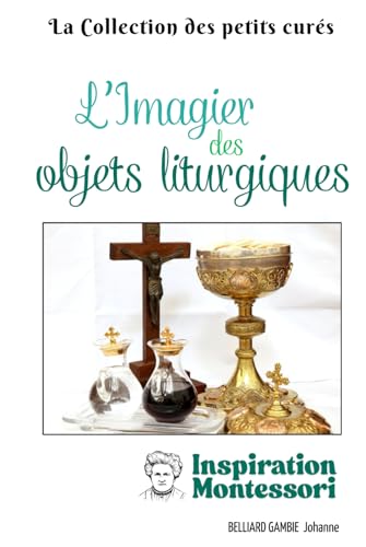 L'imagier des objets liturgiques von AFNIL