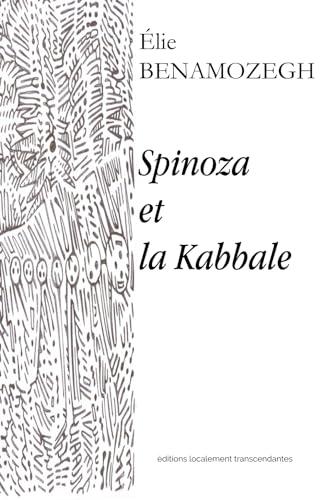Spinoza et la Kabbale von Independently Published