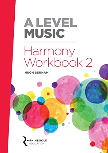 A LEVEL MUSIC HARMONY WORKBOOK 2 von Rhinegold Education