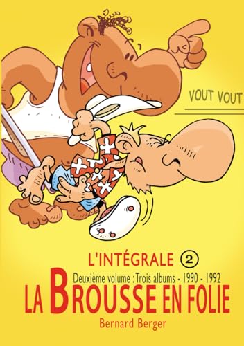La Brousse en Folie : Intégrale 2 von Independently published