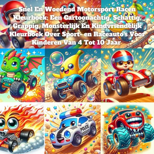 Snel En Woedend Motorsport Racen Kleurboek: Een Cartoonachtig, Schattig, Grappig, Monsterlijk En Kindvriendelijk Kleurboek Over Sport- en Raceauto's Voor Kinderen Van 4 Tot 10 Jaar Snel En Woedend Motorsport Racen Kleurboek: Een Cartoonachtig, Schattig, Grappig, Monsterlijk En Kindvriendelijk Kleurboek Over Sport- en Raceauto's Voor Kinderen Van 4 Tot 10 Jaar von Independently published