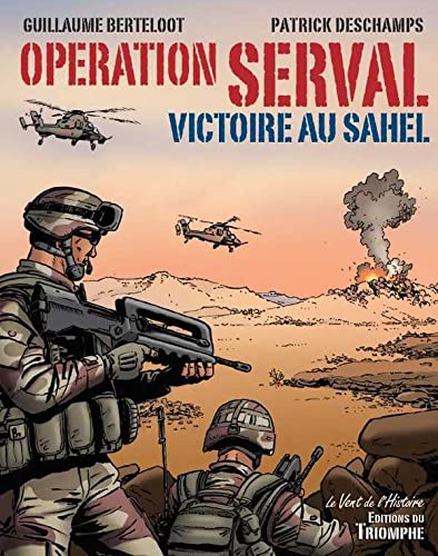 Opération Serval, victoire au Sahel von TRIOMPHE
