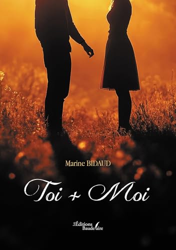 Toi + Moi von Baudelaire