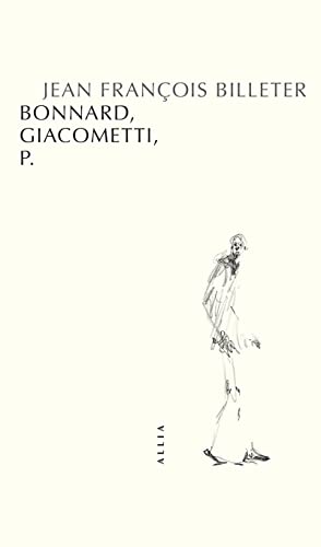 Bonnard, Giacometti, P. von ALLIA