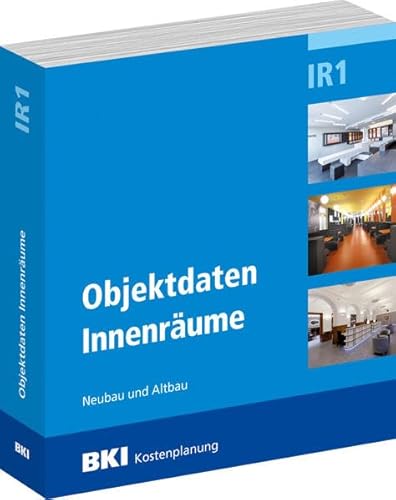 BKI Objektdaten IR1: Innenräume BKI Objektdaten IR1: Innenräume
