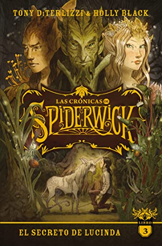 Las crónicas de Spiderwick Vol. 3: El secreto de Lucinda (#Fantasy) von Puck