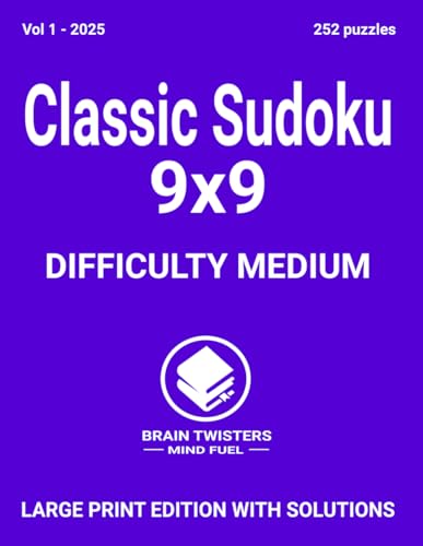 Medium Classic Sudoku Vol 1 2025: A large set of sudoku games with medium difficulty for people all ages. von Independently published