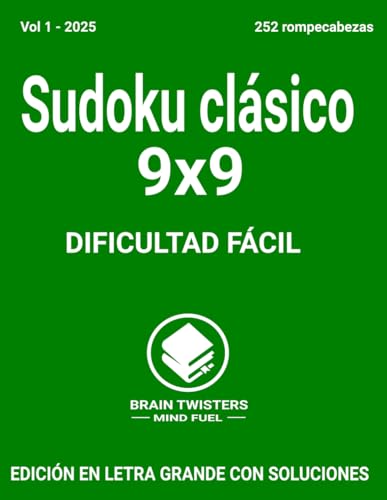 Sudoku Clásico Fácil Vol1 2025: Un gran conjunto de juegos de sudoku con dificultad fácil para adultos de todas las edades. von Independently published