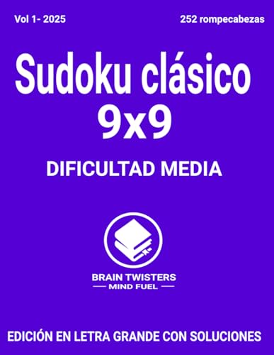 Sudoku Clásico Media Vol 1 2025: Un gran conjunto de juegos de sudoku con dificultad media para adultos de todas las edades. von Independently published