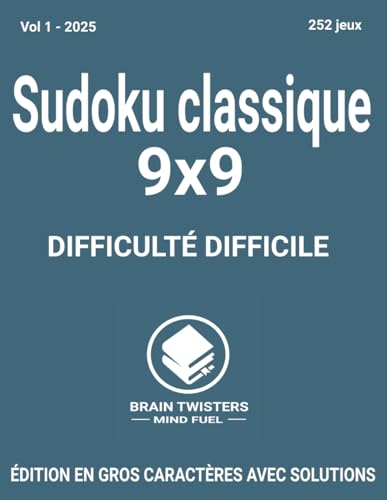 Sudoku Classique Difficile Vol 1 2025: Un large éventail de jeux de sudoku de difficulté difficile pour adultes de tous âges. von Independently published