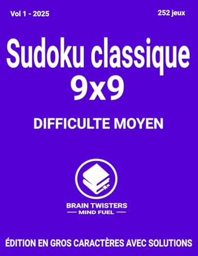 Sudoku Classique Moyen Vol 1 2025: Un large éventail de jeux de sudoku de difficulté moyen pour adultes de tous âges. von Independently published