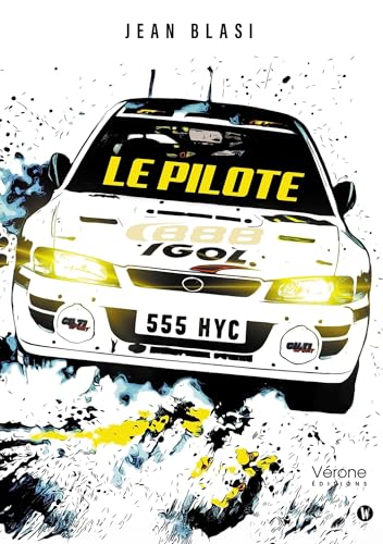 Le pilote Le pilote von VERONE