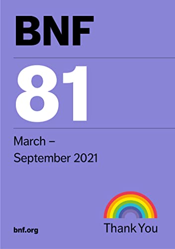 BNF 81: March-september 2021 (British National Formulary)