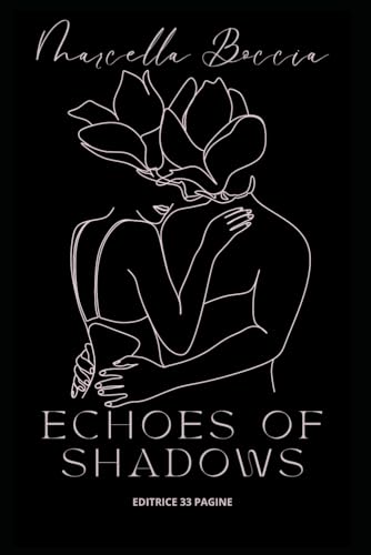 Echos of Shadows von Independently published