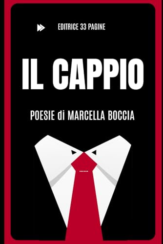 Il cappio: Poesie di Marcella Boccia Il cappio: Poesie di Marcella Boccia von Independently published