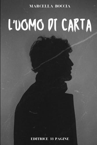 L'uomo di carta L'uomo di carta von Independently published